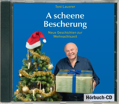 A scheene Bescherung (Hörbuch) - Cover