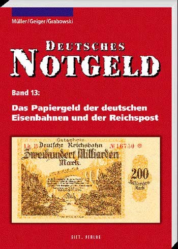 Das Papiergeld der deutschen Eisenbahnen und der Reichspost - Cover
