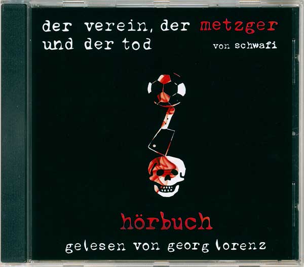 Der Verein, der Metzger und der Tod (Hörbuch) Der Verein, der Metzger und der Tod (Hörbuch) - Cover