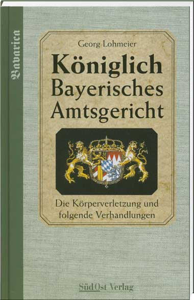 Königlich Bayerisches Amtsgericht, Band 3 - Cover