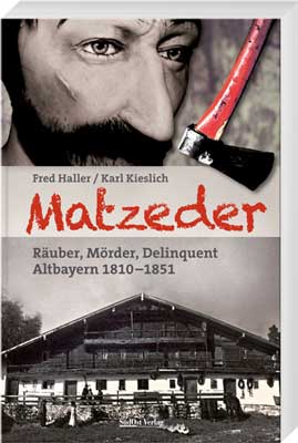 Matzeder – Räuber, Mörder, Delinquent - Cover
