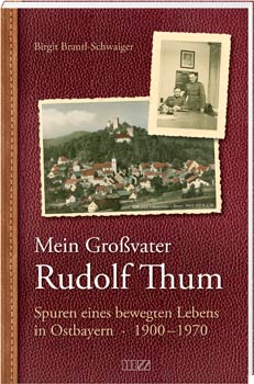 Mein Großvater Rudolf Thum - Cover
